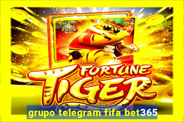 grupo telegram fifa bet365